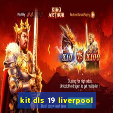 kit dls 19 liverpool